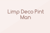 Limp Deco Pint Man
