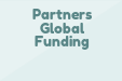 Partners Global Funding