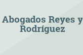 Abogados Reyes y Rodríguez