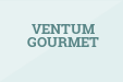 VENTUM GOURMET