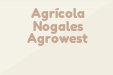 Agrícola Nogales Agrowest