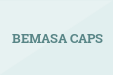 BEMASA CAPS