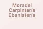 Moradel Carpintería Ebanistería