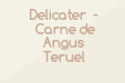 Delicater - Carne de Angus Teruel