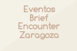 Eventos Brief Encounter Zaragoza