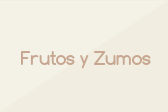 Frutos y Zumos