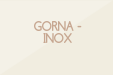 GORNA-INOX