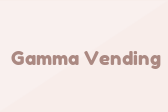 Gamma Vending