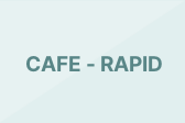 CAFE-RAPID