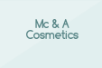 Mc & A Cosmetics