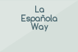 La Española Way