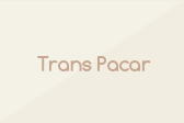 Trans Pacar