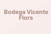 Bodega Vicente Flors