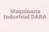 Maquinaria Industrial DARA