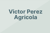 Victor Perez Agricola