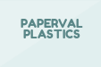 PAPERVAL PLASTICS