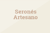 Seronés Artesano