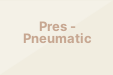 Pres-Pneumatic