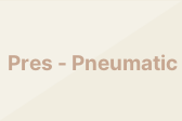 Pres-Pneumatic