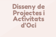 Disseny de Projectes i Activitats d'Oci