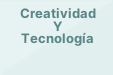 Creatividad Y Tecnología