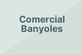 Comercial Banyoles