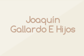 Joaquín Gallardo E Hijos