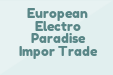 European Electro Paradise Impor Trade
