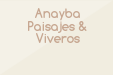 Anayba Paisajes & Viveros