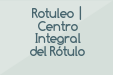 Rotuleo | Centro Integral del Rótulo