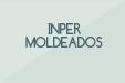 INPER MOLDEADOS