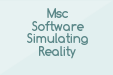 Msc Software Simulating Reality