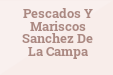 Pescados Y Mariscos Sanchez De La Campa