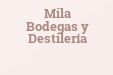 Mila Bodegas y Destilería