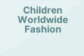 Children Worldwide Fashion