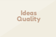 Ideas Quality