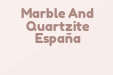 Marble And Quartzite España