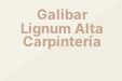 Galibar Lignum Alta Carpintería