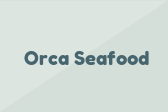 Orca Seafood