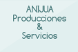 ANIJUA Producciones & Servicios