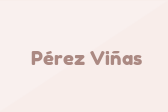 Pérez Viñas