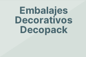 Embalajes Decorativos Decopack