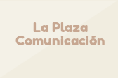 La Plaza Comunicación