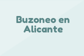 Buzoneo en Alicante