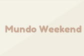 Mundo Weekend