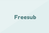 Freesub