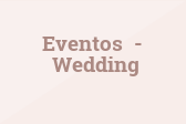 Eventos - Wedding