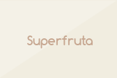 Superfruta