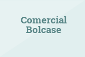 Comercial Bolcase