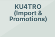 KU4TRO (Import & Promotions)